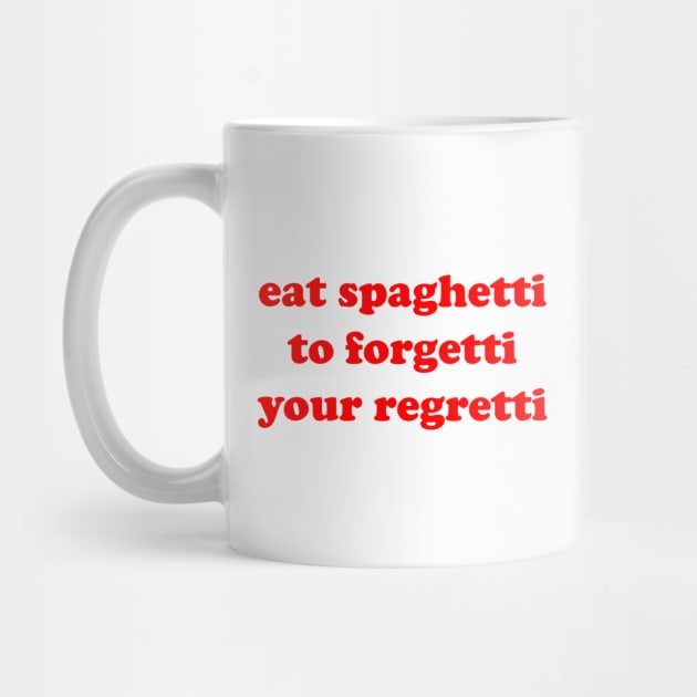 EAT SPAGHETTI 🍝 by Philosophy Shirts
